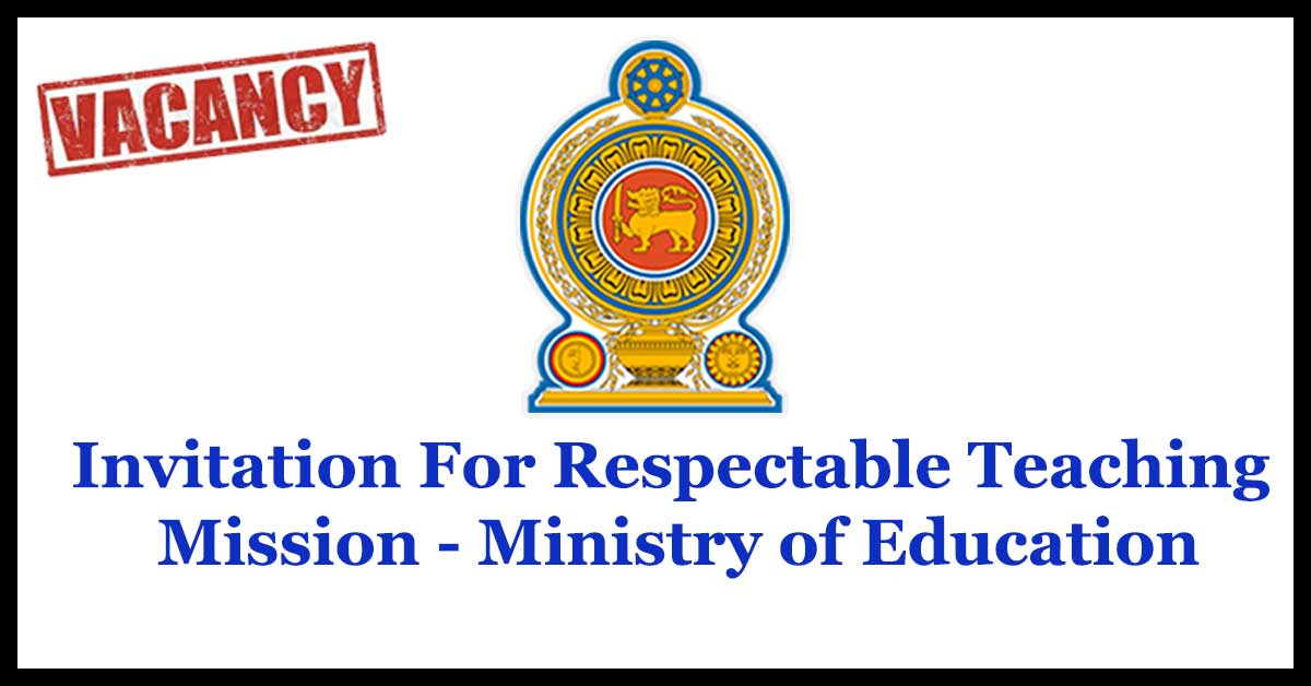 Invitation For Respectable Teaching Mission - Ministry of Education