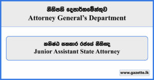 Junior Assistant State Attorney - Attorney General’s Department Vacancies 2024