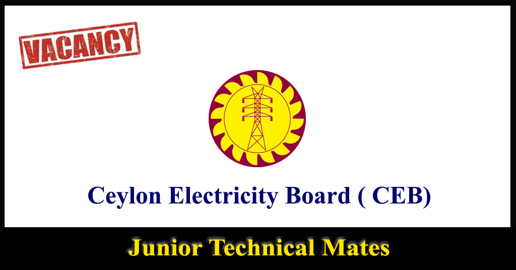 Junior Technical Mates - Ceylon Electricity Board ( CEB)