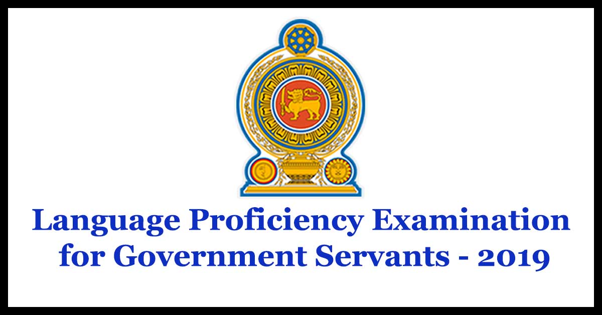 Language Proficiency Examination for Government Servants - 2019