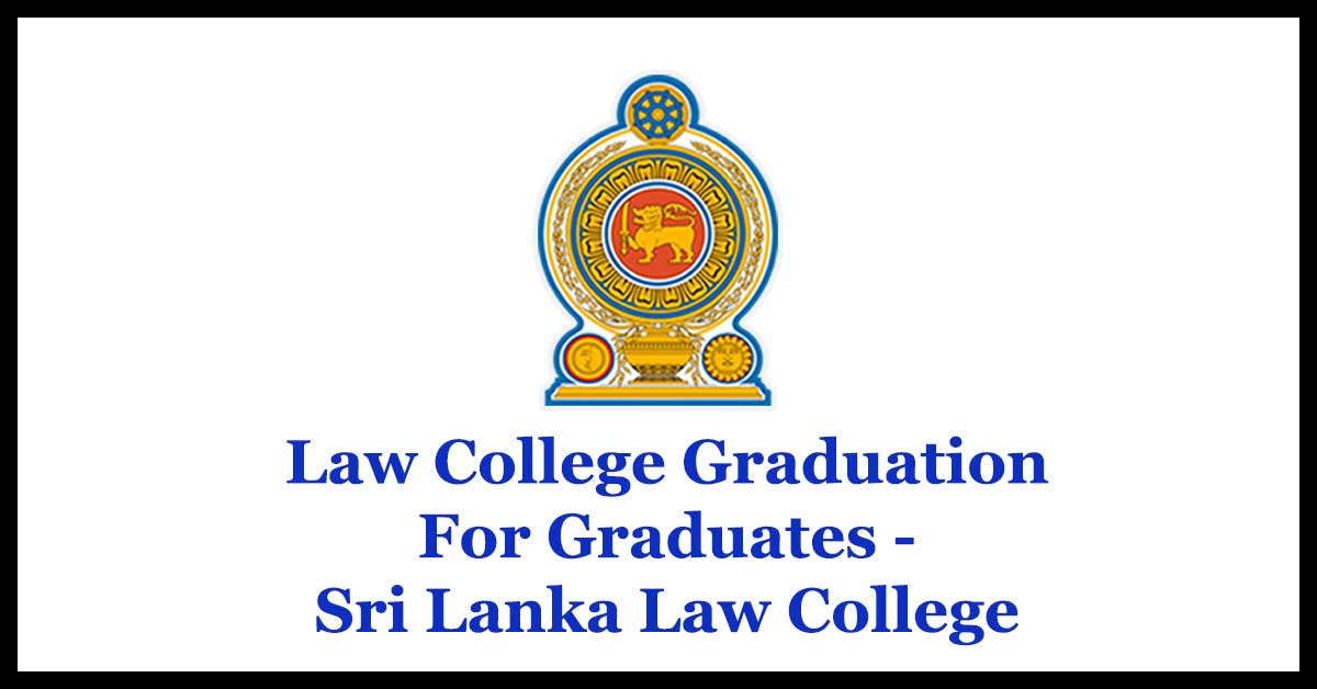 Law College Graduation For Graduates - Sri Lanka Law College