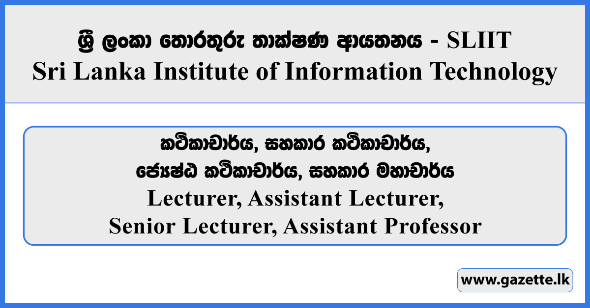 Lecturer, Assistant Lecturer, Senior Lecturer, Assistant Professor - SLIIT Vacancies 2026