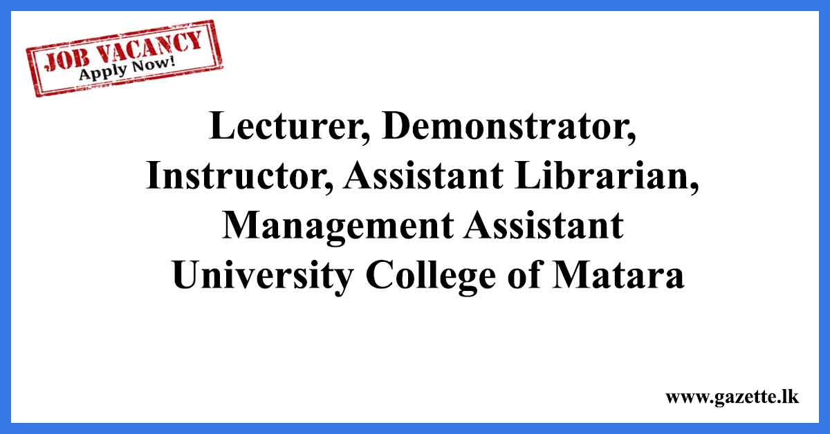 Lecturer,-Demonstrator,-University-College-Matara