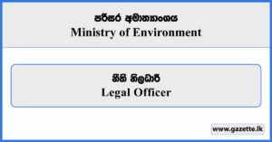Legal Officer - Ministry of Environment Vacancies 2026