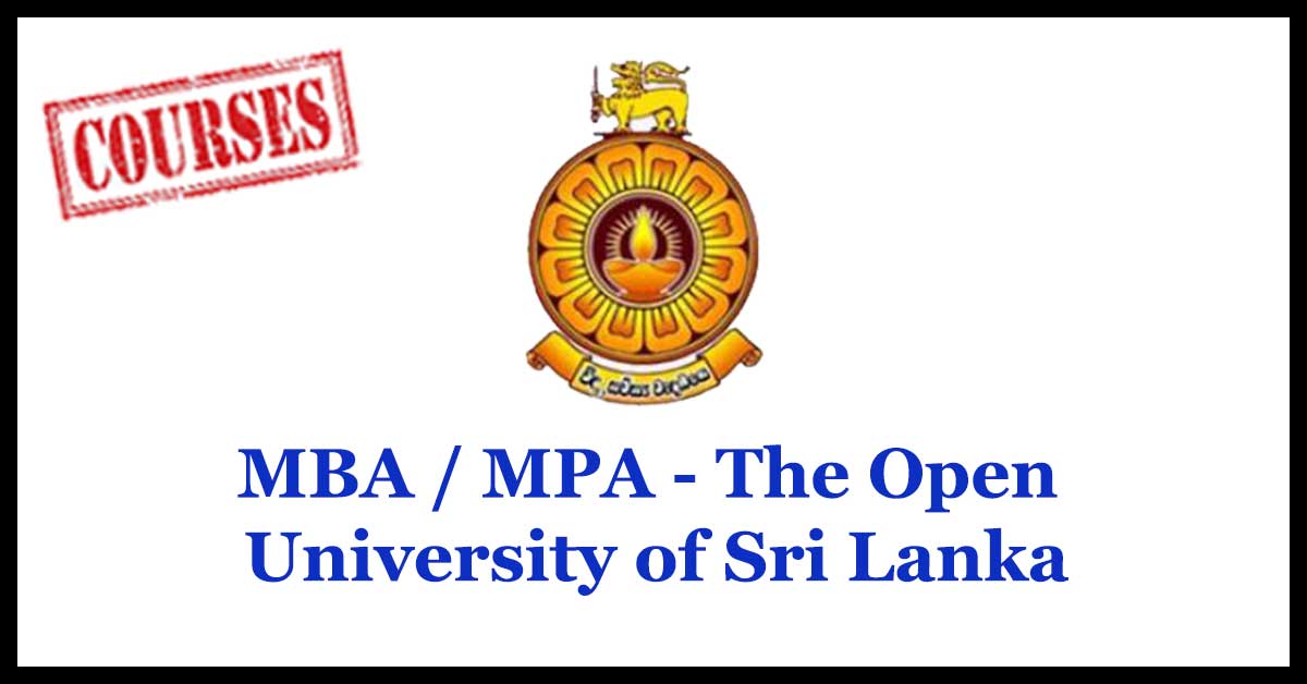 MBA / MPA - The Open University of Sri Lanka