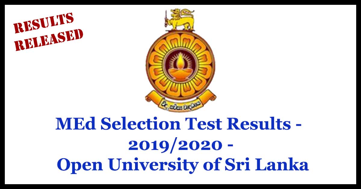 MEd Selection Test Results - 2019/2020 - Open University of Sri Lanka