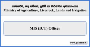 MIS (ICT) Officer (SAPP) - Ministry of Agriculture, Livestock, Lands and Irrigation Vacancies 2026