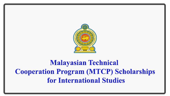 Malayasian Technical Cooperation Program (MTCP) Scholarships for International Studies