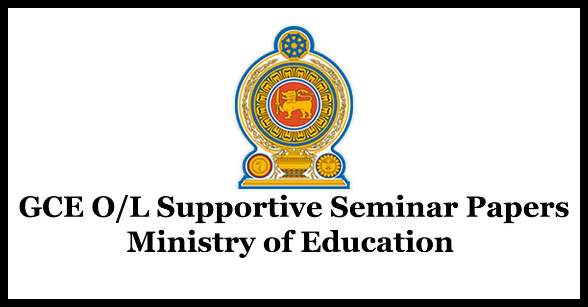 GCE O/L Supportive Seminar Papers - eThaksalawa Learning Management System - Ministry of Education