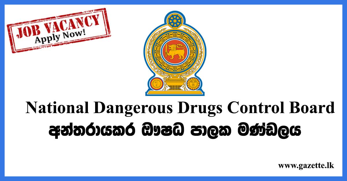 National-Dangerous-Drugs-Control-Board-Vacancies
