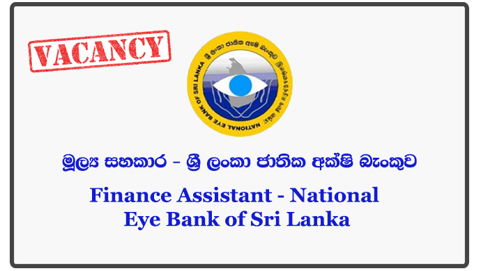 Finance Assistant - National Eye Bank of Sri Lanka