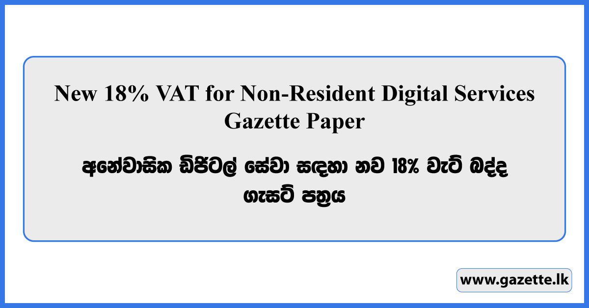 New 18% VAT for Non-Resident Digital Services - Gazette Paper