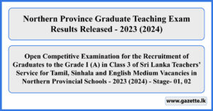 Northern Province Graduate Teaching Exam Results Released - 2023 (2024)