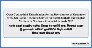 Northern Province Graduate Teaching Vacancies 2025 (Open Competitive Examination)