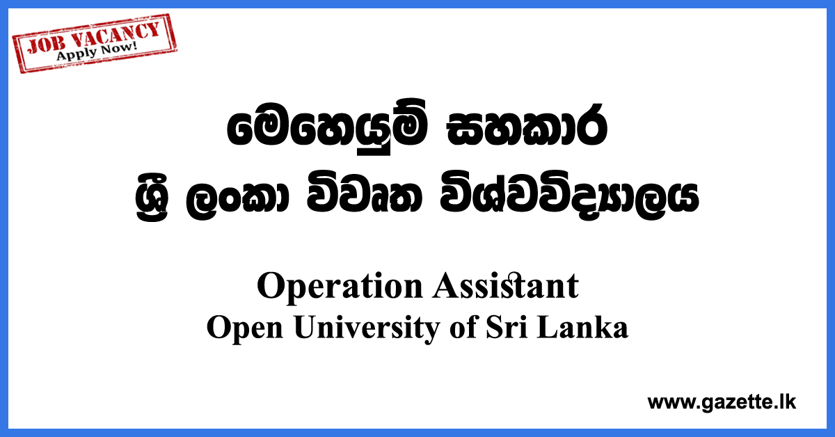 Operation-Assistant-OUSL-www.gazette.lk