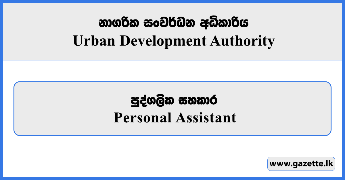 Personal Assistant - Urban Development Authority (UDA) Vacancies 2026