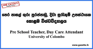 Pre-School-Teacher,-Day-Care-Attendant-UOC-www.gazette.lk