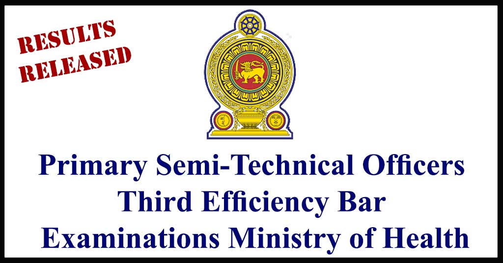 Primary Semi-Technical Officers Third Efficiency Bar Examinations Results - Ministry of Health