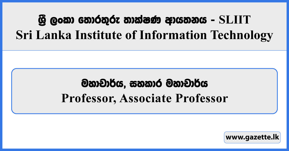 Professor, Associate Professor - SLIIT Vacancies 2025