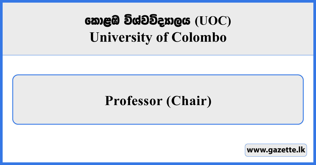 Professor (Chair) - University of Colombo Vacancies 2026