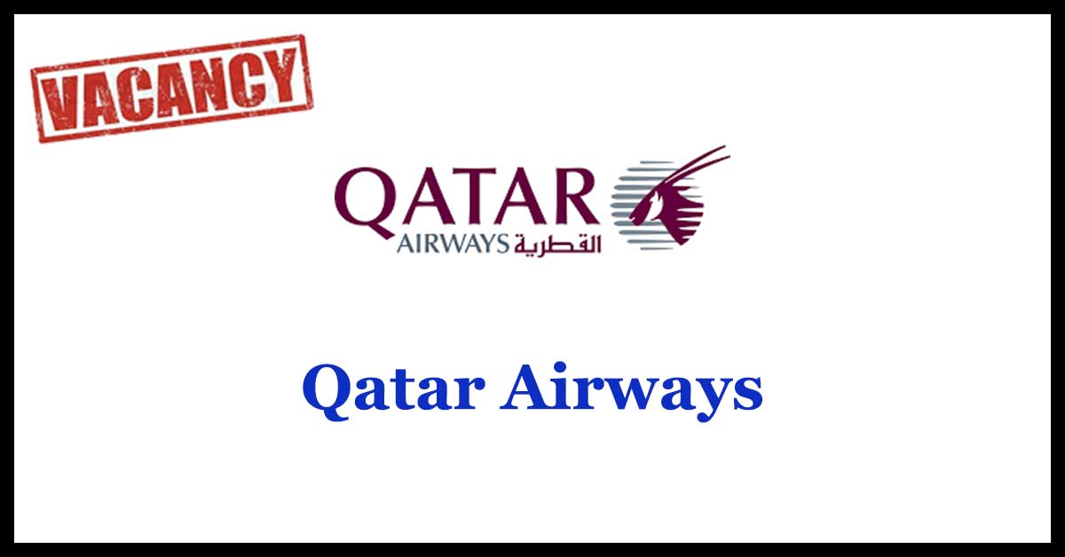 Qatar Airways Vacancies 2018