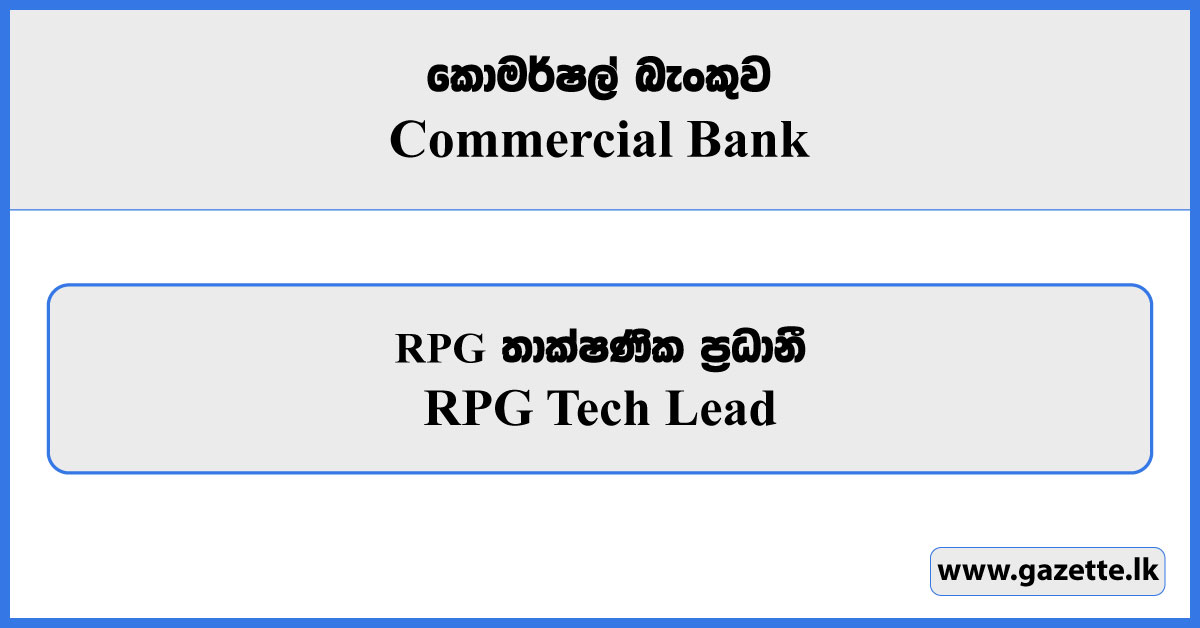 RPG Tech Lead - Commercial Bank Vacancies 2025