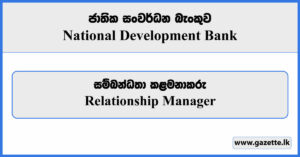 Relationship Manager (Privilege Banking) - NDB Bank Vacancies 2023