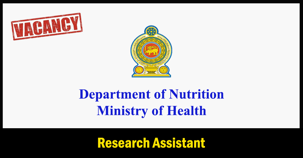 Research Assistant - Department of Nutrition - Ministry of Health