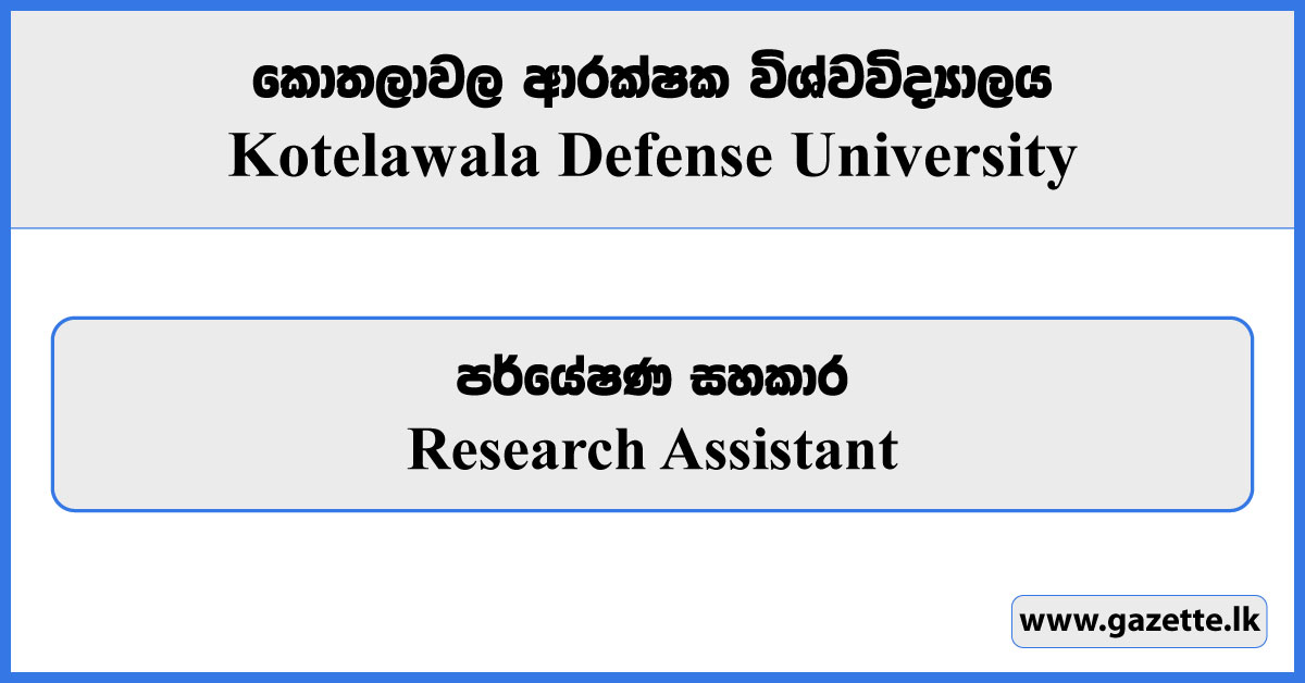 Research Assistant Vacancies (KDU CARE) - Kotelawala Defense University Vacancies