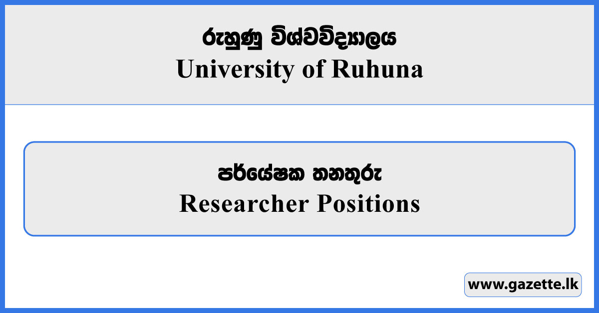 Researcher Positions - University of Ruhuna Vacancies 2025