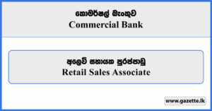 Retail Sales Associates - Commercial Bank Vacancies 2026