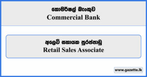 Retail Sales Associate - Commercial Bank Vacancies 2024