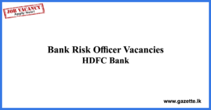 Risk-Officer-HDFC-www.gazette.lk