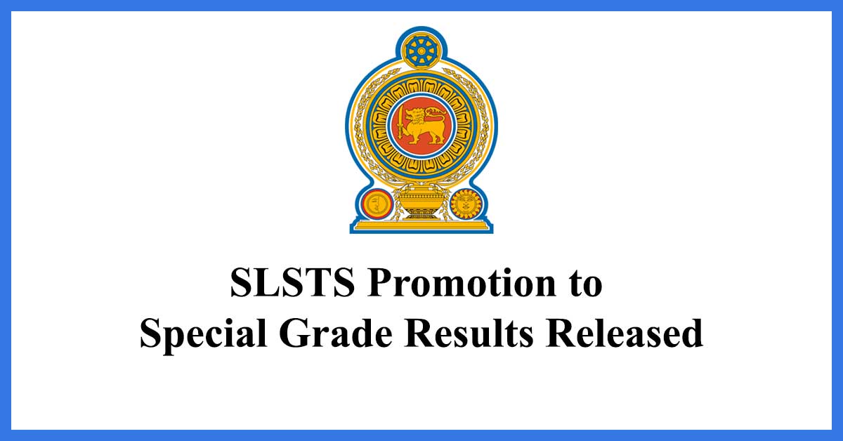 SLSTS-Promotion-to-Special-Grade-Results-Released