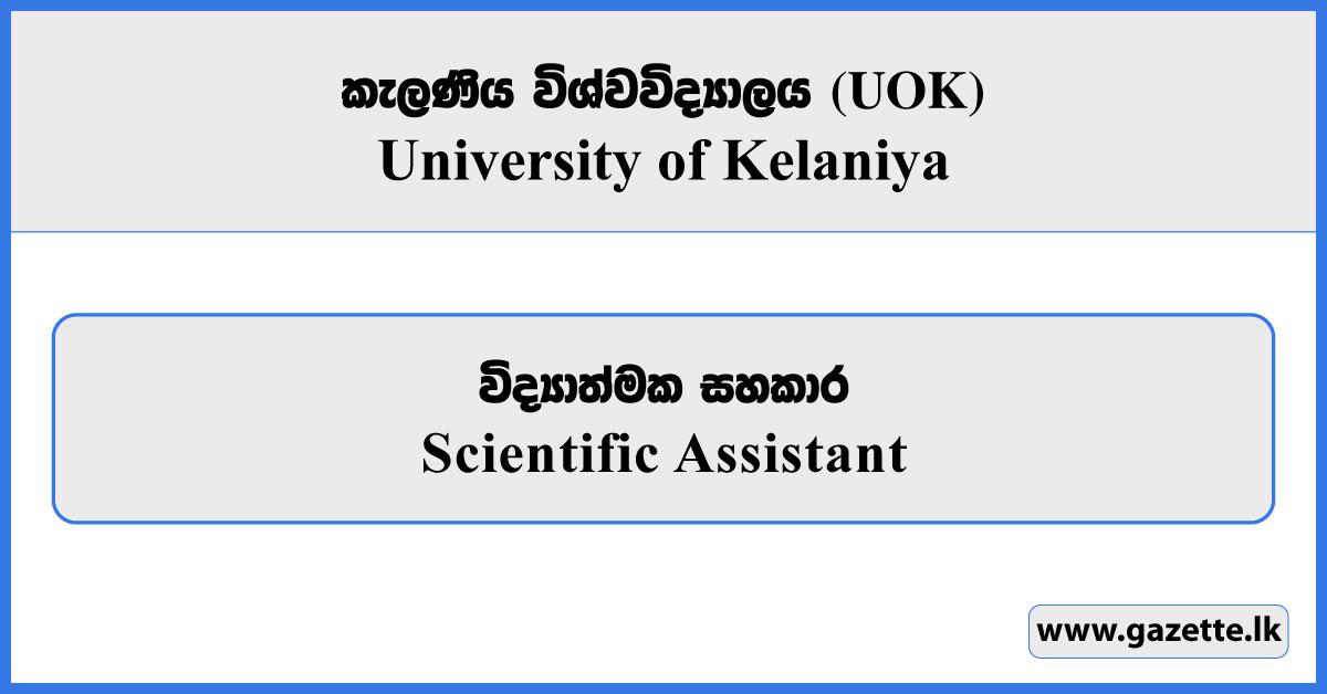Scientific Assistant - University of Kelaniya Vacancies 2026
