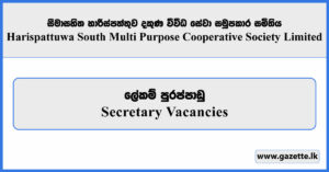 Secretary - Harispattuwa South Multi Purpose Cooperative Society Limited Vacancies 2026
