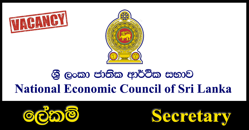 Secretary - National Economic Council of Sri Lanka