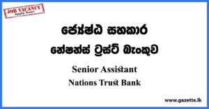 Senior Assistant - Nations Trust Bank