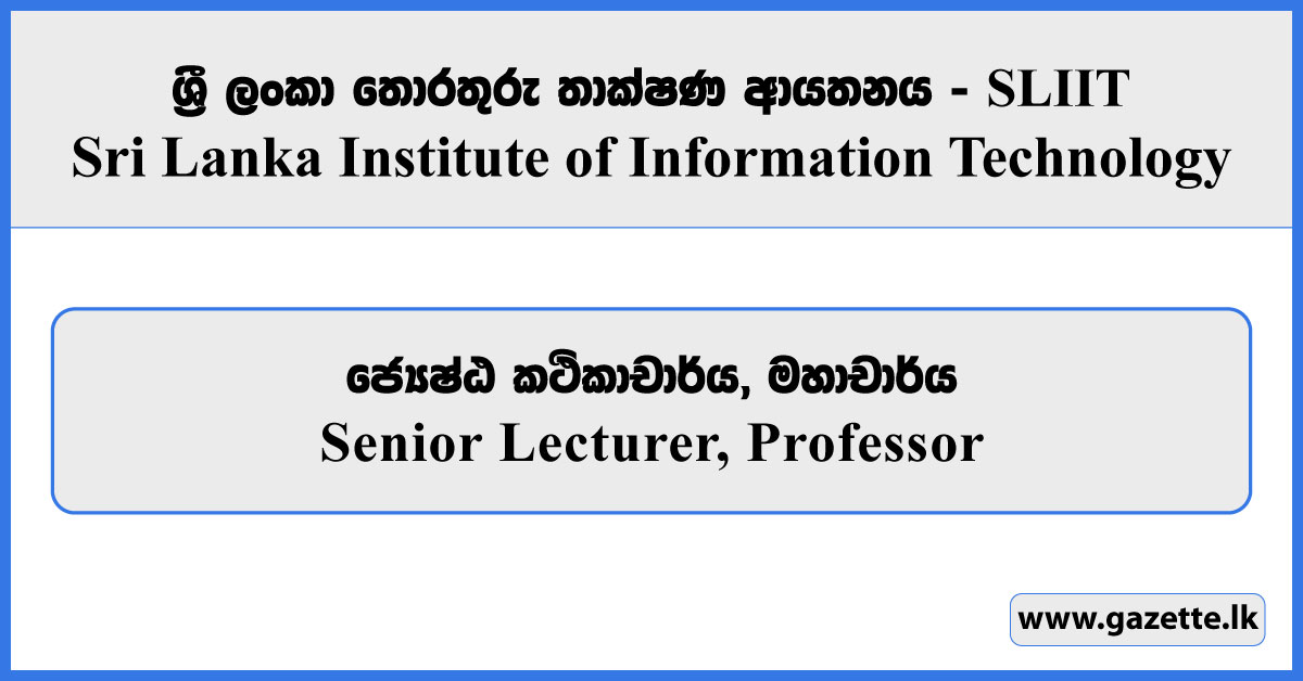 Senior Lecturer, Professor - SLIIT Vacancies 2025