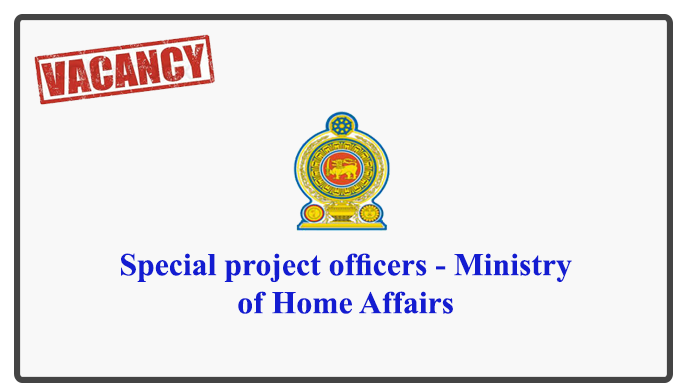 Special project officers - Ministry of Home Affairs