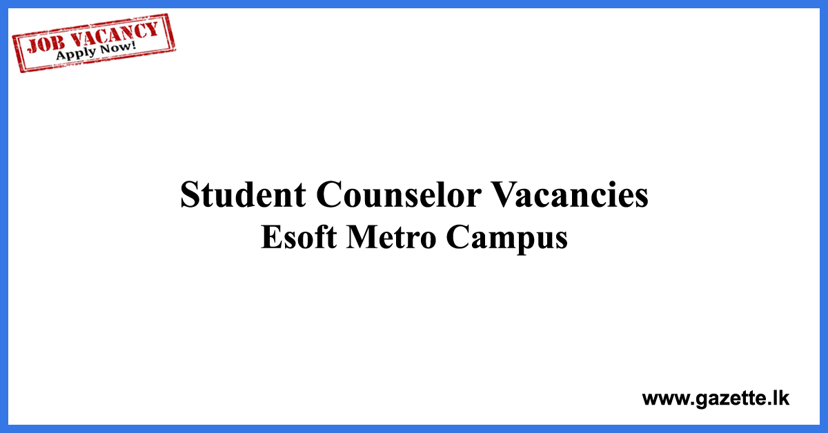 Student-Counselor-Esoft-www.gazette.lk