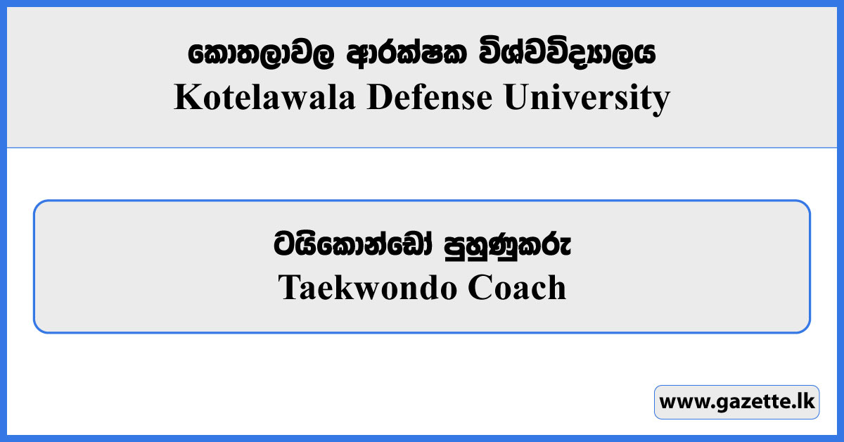 Taekwondo Coach - University Hospital KDU Vacancies 2025