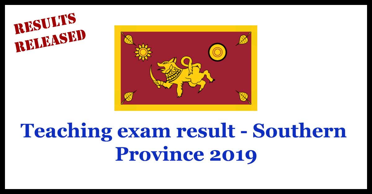 Teaching exam result - Southern Province 2019