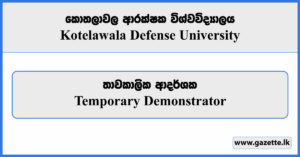 Temporary Demonstrator - Kotelawala Defense University Vacancies 2023