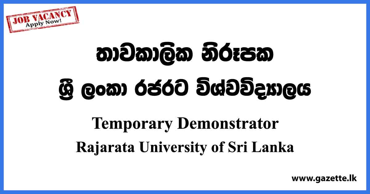 Temporary Demonstrator - Rajarata University of Sri Lanka Vacancies 2023