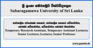 Research Assistant, Lecturer, Professor - Sabaragamuwa University of Sri Lanka Vacancies 2023