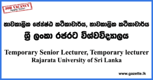 Temporary-Senior-Temporary-Lecturer,-Lecturer-RUSL-www.gazette.lk