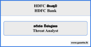 Threat Analyst - HDFC Bank Vacancies 2026