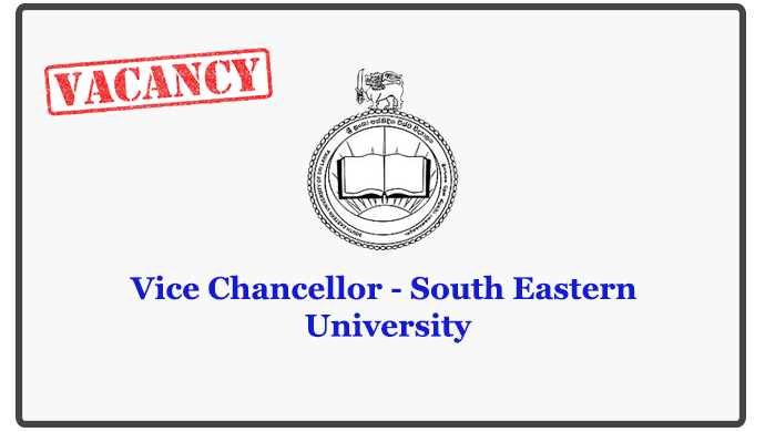 Vice Chancellor - South Eastern University