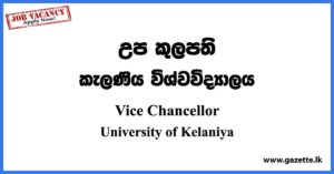 Vice Chancellor - University of Kelaniya